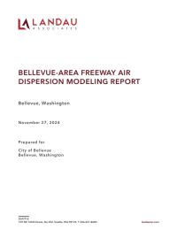 2024 Bellevue Freeway Air Dispersion Modeling Report 