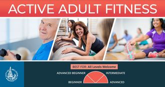 A flier for a fitness class called Active Adult Fitness with three images of men and women of different ages doing exercises