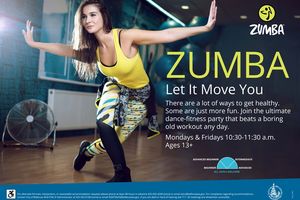 Image of female Zumba dance instructor with text 'Zumba - Let it move you'. There are a lot of ways to get healthy. Some are just more fun. Join the ultimate dance-fitness party that beats a boring old workout any day. Mondays & Fridays 10:30-11:30 a.m. Ages 13+